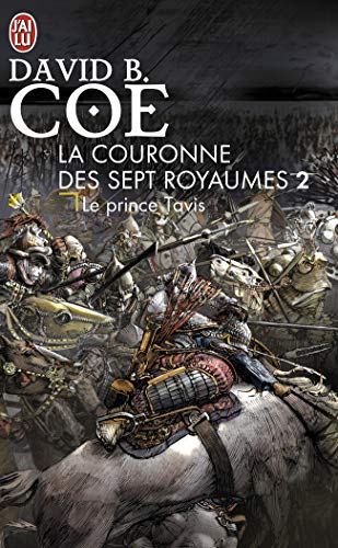 Beispielbild fr La couronne des sept royaumes, Tome 2 : Le Prince Tavis zum Verkauf von medimops