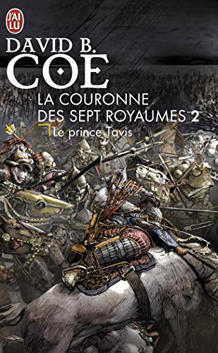 Stock image for La couronne des sept royaumes, Tome 2 : Le Prince Tavis for sale by medimops
