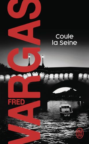 Stock image for Coule La Seine (Nouveau Policier) (French Edition) for sale by Better World Books: West