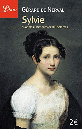 Sylvie: suivi des ChimÃ¨res et d'Odelettes (9782290352021) by Nerval, GÃ©rard De