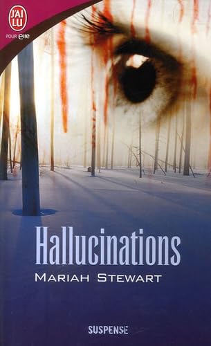 hallucinations (ROMANCE (A)) (9782290352830) by Mariah Stewart