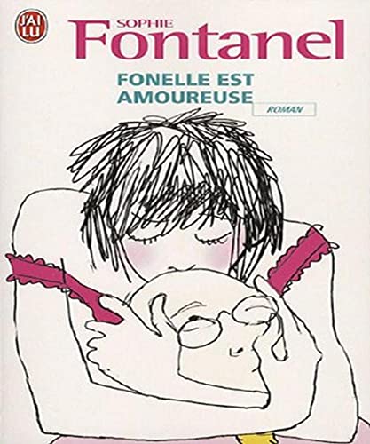 Beispielbild fr Fonelle est amoureuse zum Verkauf von medimops