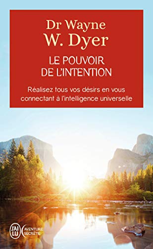 9782290353028: Le pouvoir de l'intention: Apprendre  co-crer le monde  votre faon