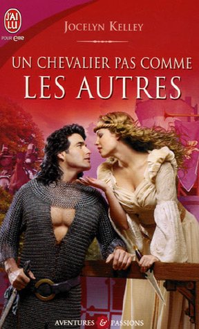 Stock image for Un chevalier pas comme les autres for sale by Ammareal
