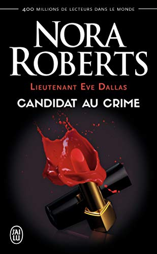 9782290353301: Lieutenant Eve Dallas, 9 : Candidat au crime