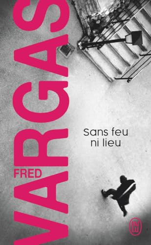 Imagen de archivo de Sans Feu Ni Lieu (Nouveau Policier) (French Edition) a la venta por Better World Books: West