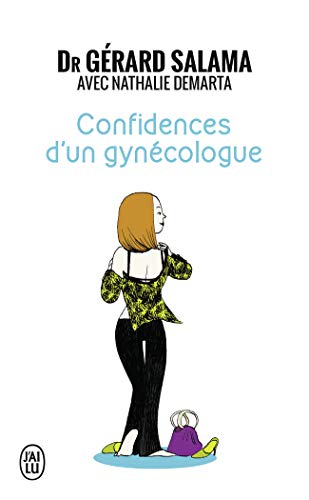 Beispielbild fr Confidences D'un Gyncologue zum Verkauf von RECYCLIVRE