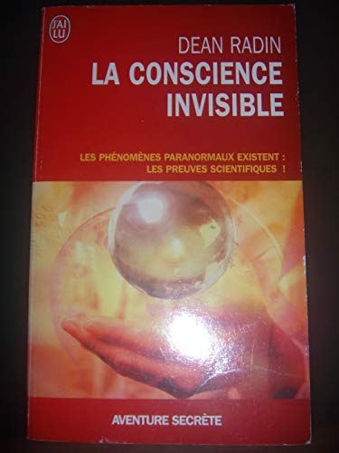 Stock image for La conscience invisible: LES PHENOMENRadin Dean for sale by Iridium_Books
