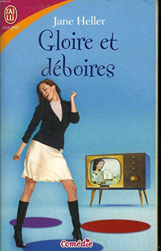 Gloire et deboires (ROMANCE (A)) (9782290354179) by Heller, Jane
