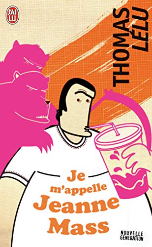 9782290354919: Je m'appelle Jeanne Mass (J'ai lu. Nouvelle gnration)