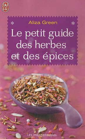 Stock image for Le petit guide des herbes et des pices for sale by medimops