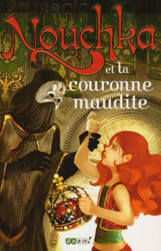 Stock image for Nouchka et la couronne maudite for sale by medimops