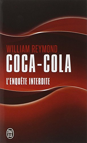 Stock image for Coca-Cola, l'enqute interdite for sale by A TOUT LIVRE