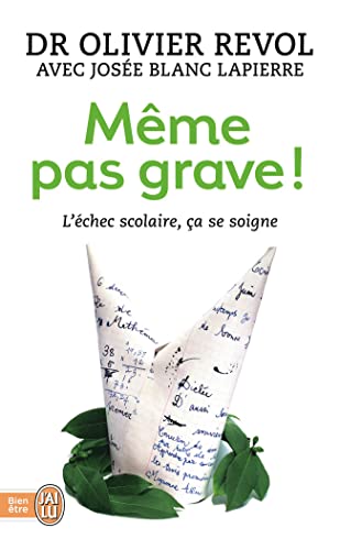 Beispielbild fr Mme pas grave ! : L'chec scolaire, a se soigne zum Verkauf von medimops