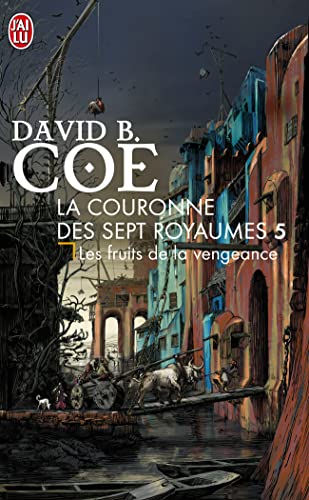 9782290356999: La couronne des sept royaumes, Tome 5 : Les fruits de la vengeance