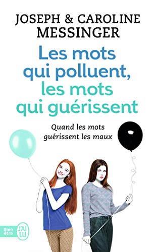 Beispielbild fr Les mots qui polluent, les mots qui gurissent zum Verkauf von Ammareal