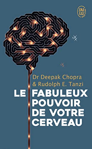 9782290359938: Le fabuleux pouvoir de votre cerveau: Nous utilisons 5 % de notre potentiel, et si nous en exploitions 10 % ?