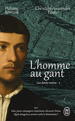 Stock image for Les Dents Noires. Vol. 2. L'homme Au Gant for sale by RECYCLIVRE