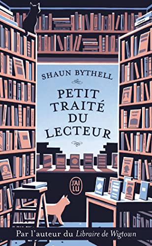 Beispielbild fr Petit trait du lecteur: Un libraire raconte ce que le vtre pense (peut-tre) tout bas zum Verkauf von Ammareal