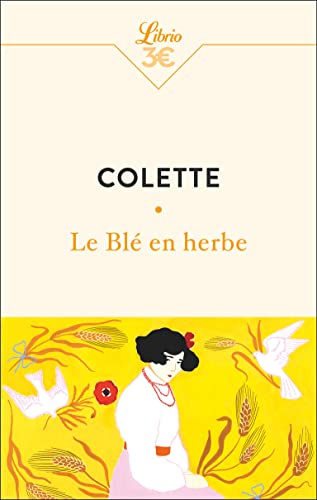 Stock image for Le Bl en herbe [Poche] Colette for sale by BIBLIO-NET