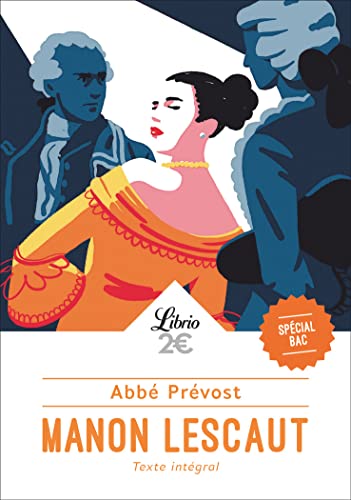 Beispielbild fr Manon Lescaut - Bac 2024: Parcours : personnage en marge, plaisir du romanesque [Poche] Prvost, Abb zum Verkauf von BIBLIO-NET