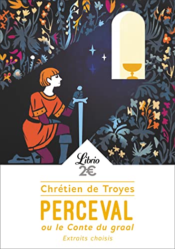 Stock image for Perceval ou le Conte du Graal: Extraits choisis [Poche] Chrtien de Troyes for sale by BIBLIO-NET