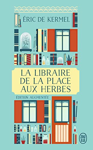 Beispielbild fr La libraire de la place aux Herbes: Dis-moi ce que tu lis, je te dirai qui tu es zum Verkauf von medimops