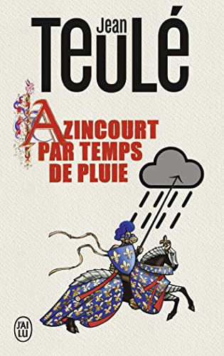 Beispielbild fr Azincourt par temps de pluie zum Verkauf von Librairie Th  la page