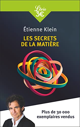 Beispielbild fr Les Secrets de la matire zum Verkauf von Librairie Pic de la Mirandole