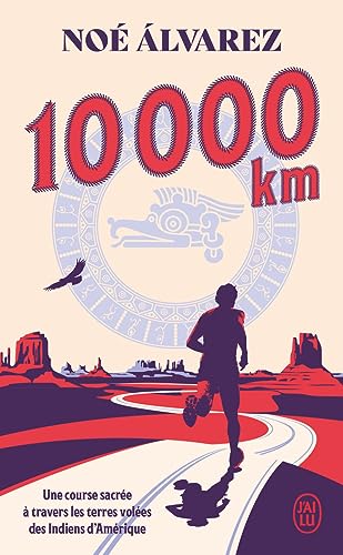 Stock image for 10000 km: Une course sacre  travers les terres voles des Indiens d'Amrique for sale by Books Unplugged
