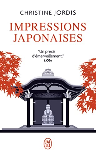 Stock image for Impressions japonaises: Un pas vers le moins for sale by Librairie Th  la page