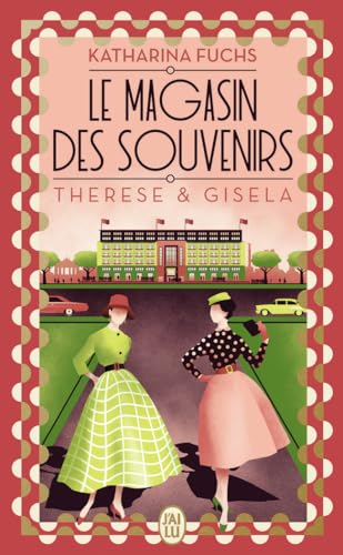 Imagen de archivo de Le magasin des souvenirs - Therese et Gisela a la venta por Librairie Pic de la Mirandole