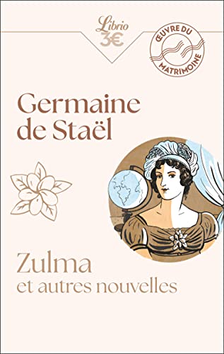 Beispielbild fr Zulma et autres nouvelles [Poche] Stal, Madame de zum Verkauf von BIBLIO-NET