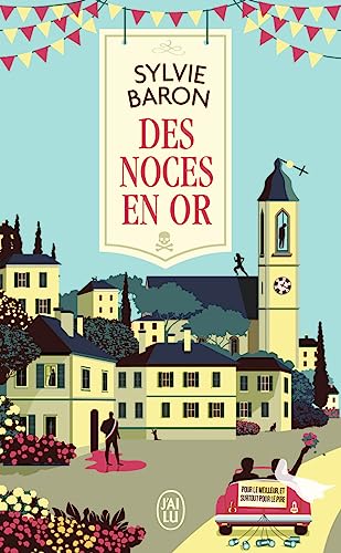 Beispielbild fr Des noces en or [FRENCH LANGUAGE - No Binding ] zum Verkauf von booksXpress