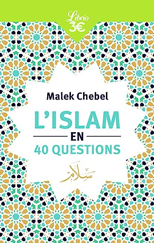 Stock image for L'Islam en 40 questions [FRENCH LANGUAGE - No Binding ] for sale by booksXpress