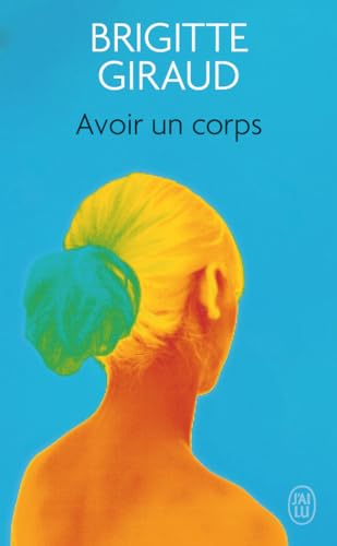Beispielbild fr Avoir un corps zum Verkauf von medimops