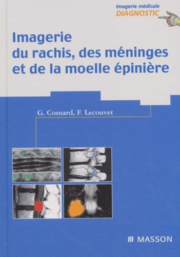 9782294000362: Imagerie du rachis, des mninges et de la moelle pinire