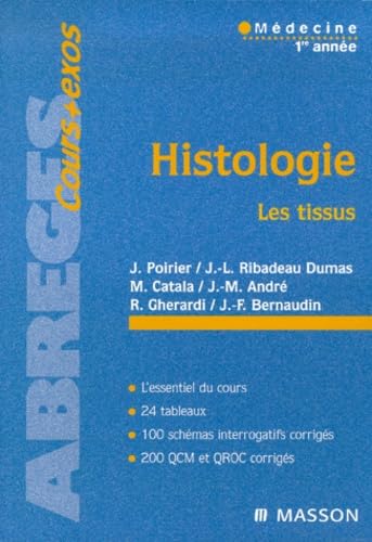 Beispielbild fr Histologie, les tissus : Mdecine 1re anne zum Verkauf von medimops