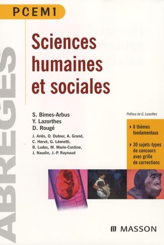 Sciences humaines et sociales. 8 thèmes fondamentaux, 30 sujets-types de concours avec grille de ...