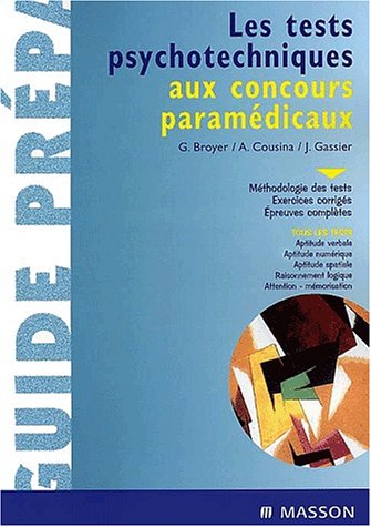 Beispielbild fr Les Tests Psychotechniques Aux Concours Paramdicaux zum Verkauf von RECYCLIVRE