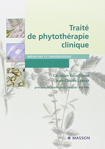 Imagen de archivo de Trait de phytothrapie clinique: POD a la venta por Books Unplugged