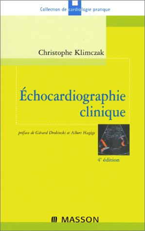 9782294007231: Echocardiographie Clinique. 4eme Edition