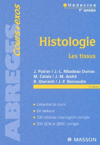 Beispielbild fr HISTOLOGIE LES TISSUS 7E EDITION zum Verkauf von LiLi - La Libert des Livres