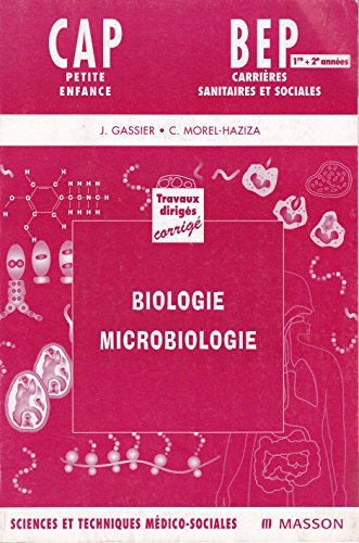 Imagen de archivo de Travaux dirigs : Biologie, microbiologie - Corrigs a la venta por medimops