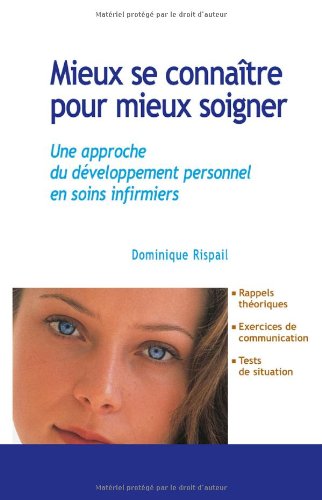 9782294008467: Mieux se connatre pour mieux soigner