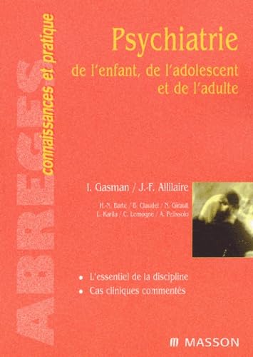 9782294011115: Psychiatrie de l'enfant, de l'adolescent et de l'adulte