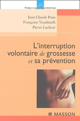 l'interruption volontaire de grossesse et sa prevention (9782294011153) by PONS