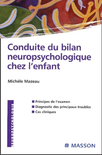 9782294011702: Conduite du bilan neuropsychologique chez l'enfant