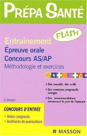 Beispielbild fr Entranement flash : Epreuve orale d'admission AS et AP zum Verkauf von Ammareal