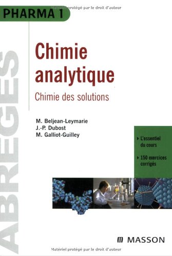 Stock image for Chimie analytique : chimie des solutions: POD for sale by Books Unplugged